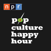 NPR Pop Culture Happy Hour
