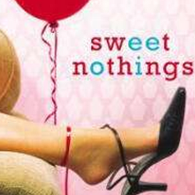 Sweet Nothings（情话）