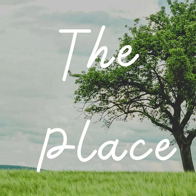 The Place