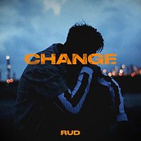 RUD：CHANGE