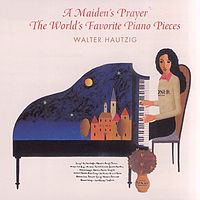 世界著名钢琴小品《少女的祈祷》