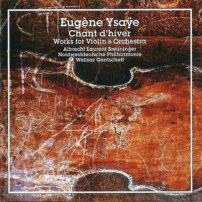 伊萨伊《小提琴与管弦乐作品》