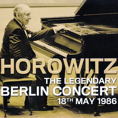 霍洛维兹《1986年传奇的柏林音乐会》