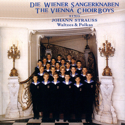 维也纳童声合唱团《约翰·施特劳斯作品》