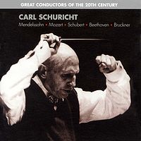 20世纪伟大指挥家《卡尔·舒里希特》