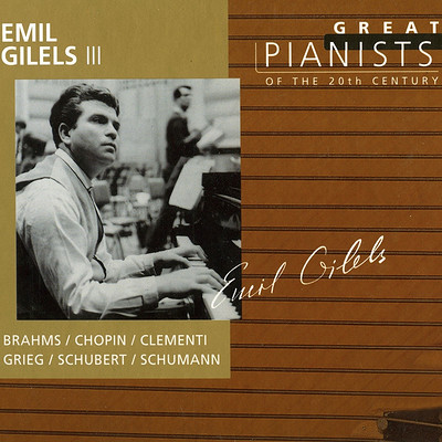 20世纪伟大钢琴家《吉列尔斯(3)》
