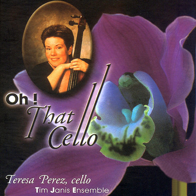 皮蕾兹《Oh! That Cello》