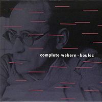 布列兹《韦伯恩作品全集》