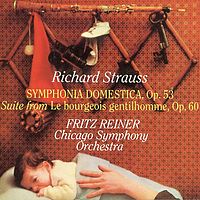 莱纳《理查·施特劳斯·家庭交响曲》