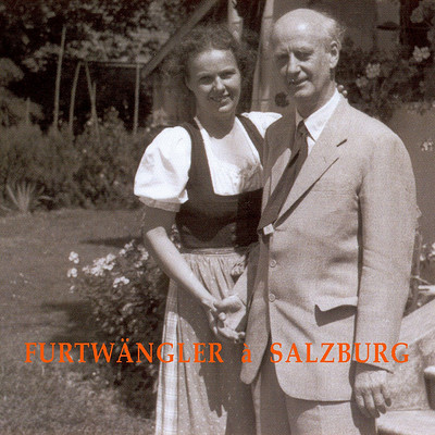 富特文格勒《萨尔茨堡音乐节私人录音》