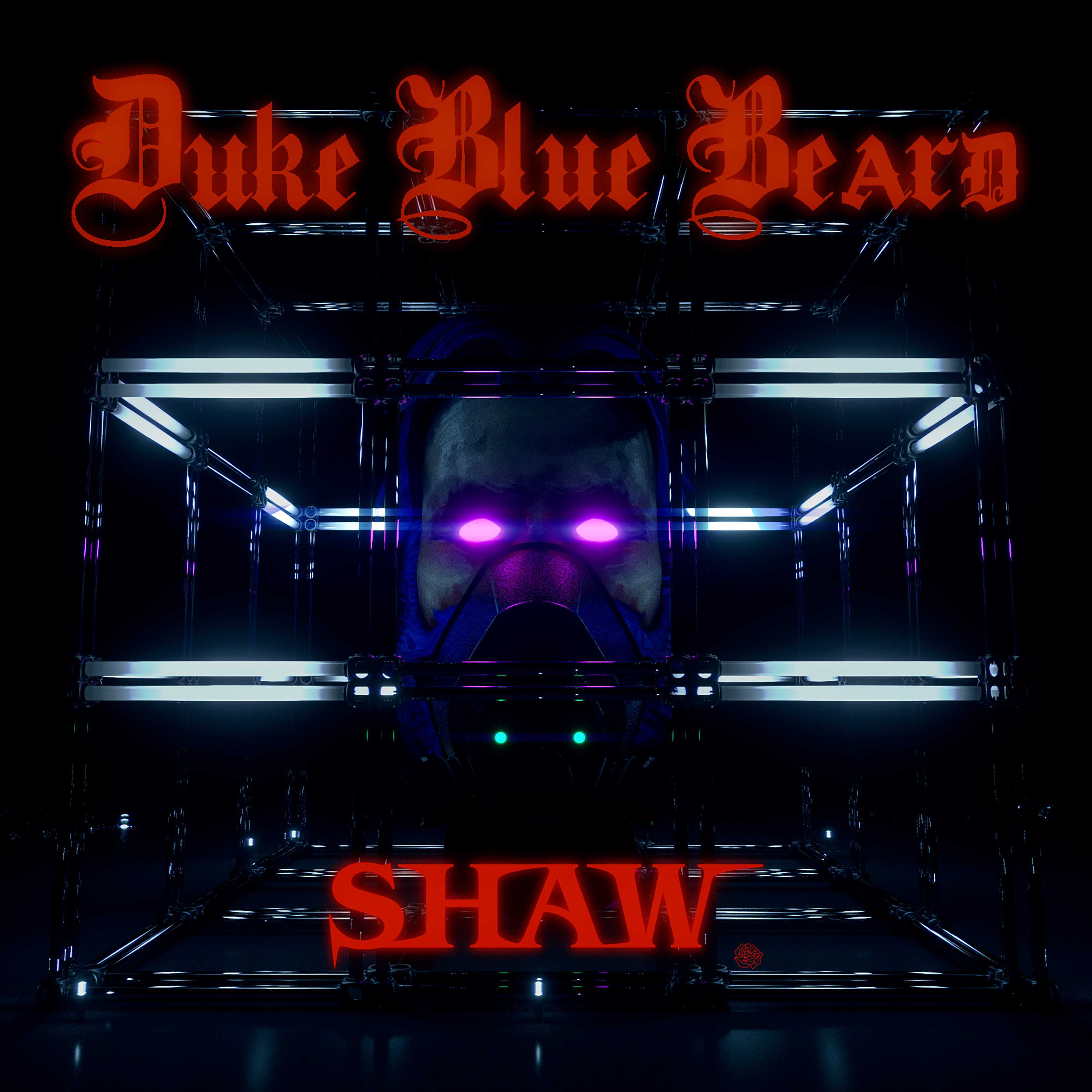 SHAW：Duke Blue Beard