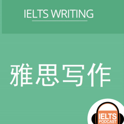 雅思写作IELTS Writing