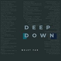 范庭瑜：Deep Down