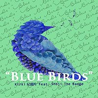 纪仪羚：Blue Birds