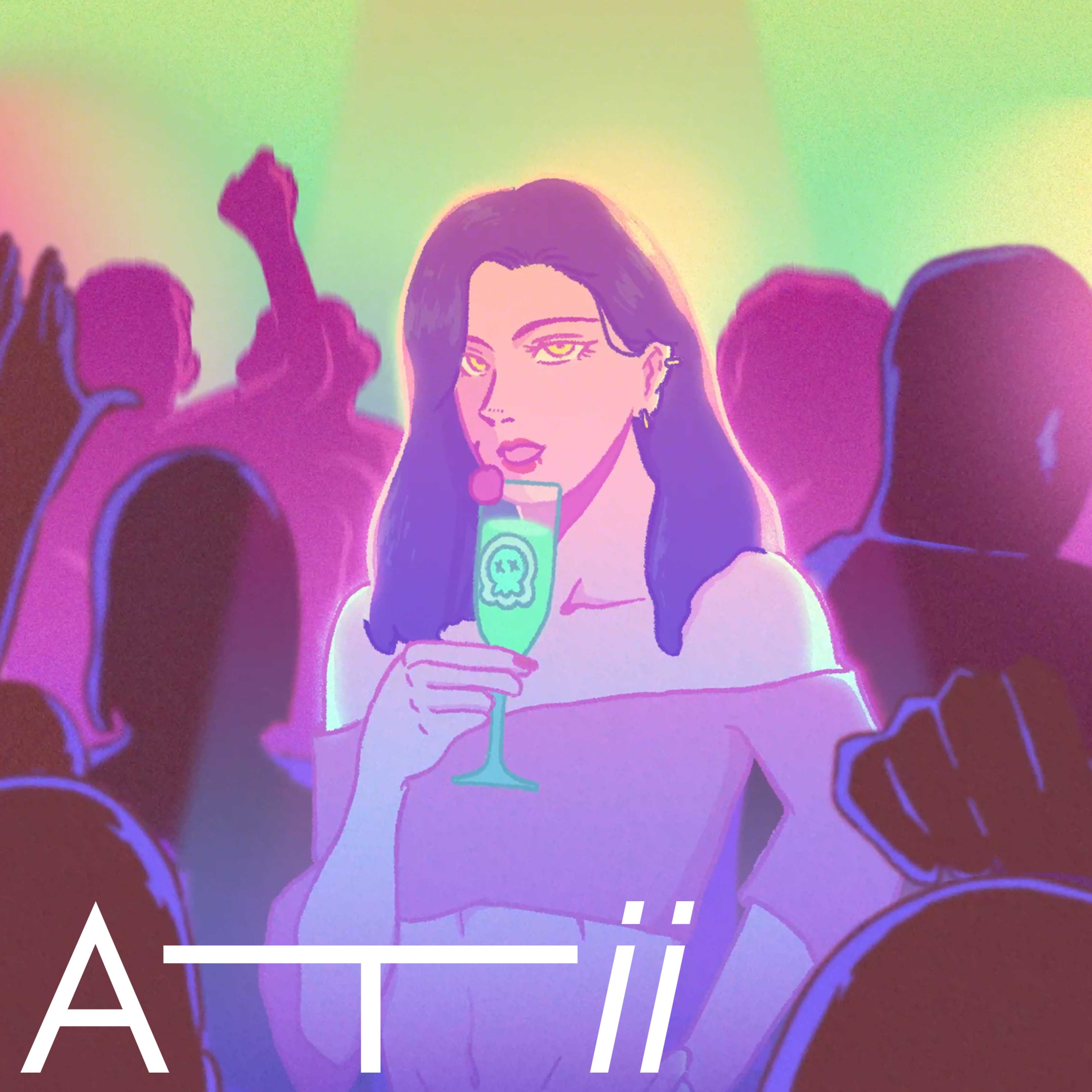ATii：宁可死在派对里