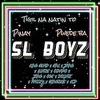 SL BOYz：PINAY