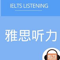 雅思听力IELTS Listening