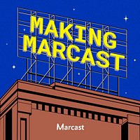 Making Marcast