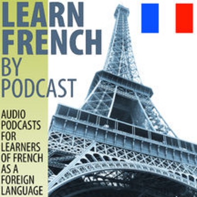 Learn French by Podcast