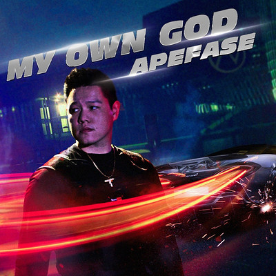 APEFASE：My Own God