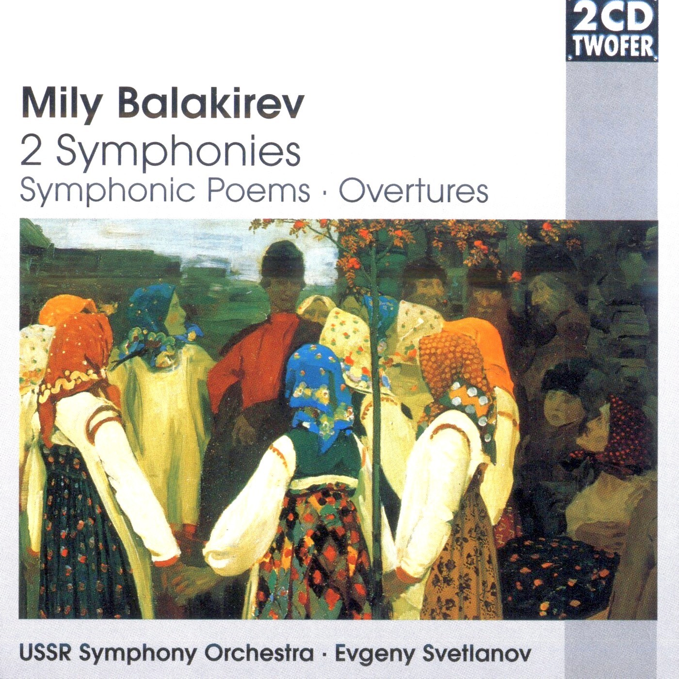 斯威特兰诺夫《巴拉基列夫·交响曲、序曲》