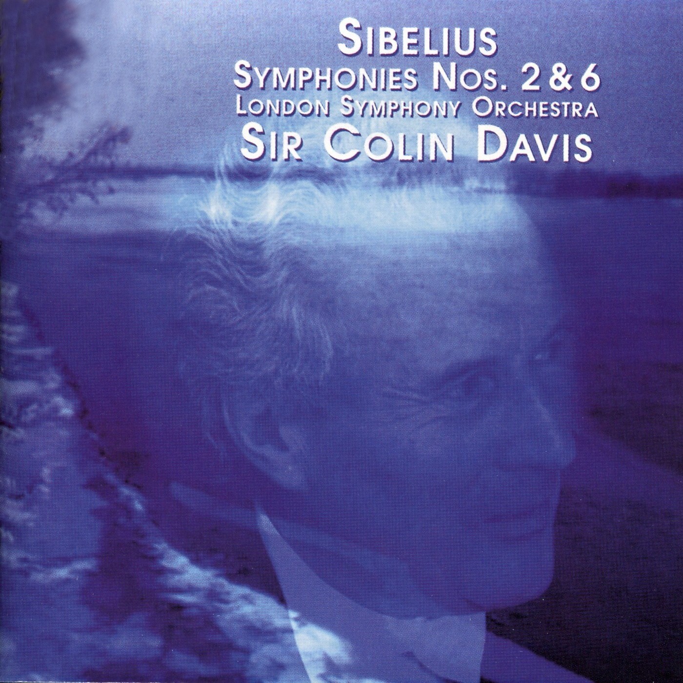 科林·戴维斯《西贝柳斯·第二、六交响曲》