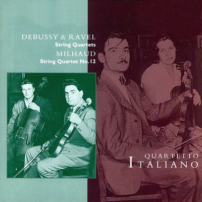 意大利四重奏《德彪西、拉威尔、米约作品》