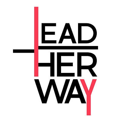 她选的路｜Lead Her Way