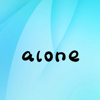 Qihuan：Alone