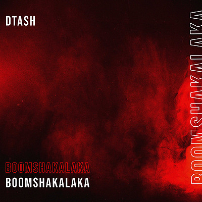 Dtash:Boomshakalaka Dtash:Boomshakalaka