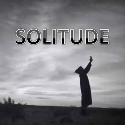 SOLITUDE