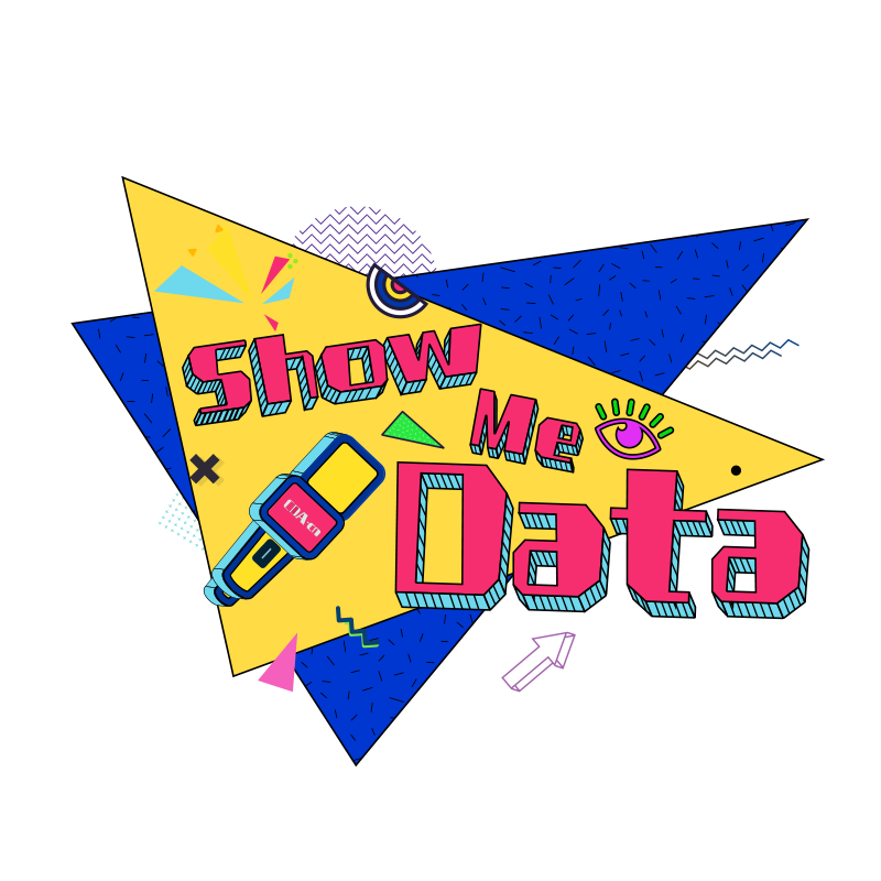 Show me data 用数据说话
