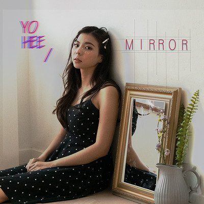 Yohee：Mirror